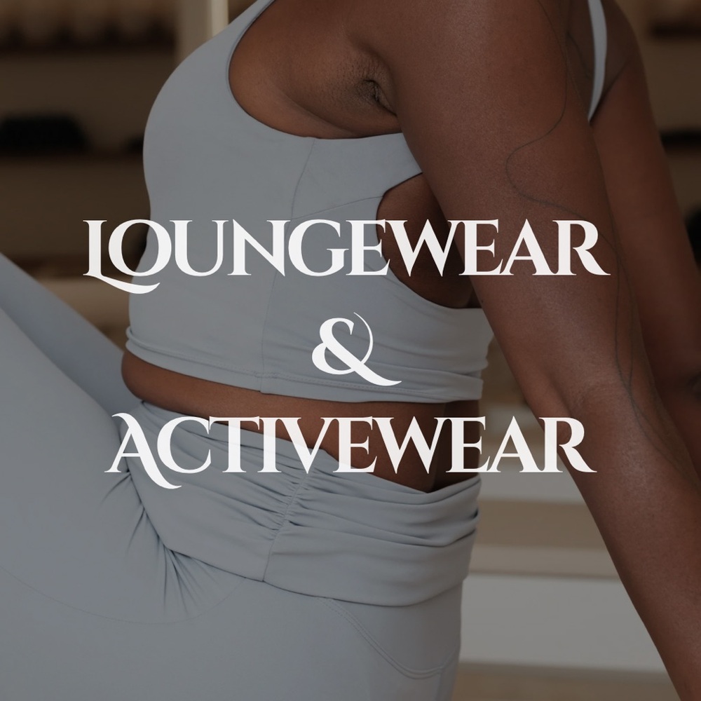 Closet Category: Loungewear & Activewear